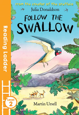 Follow the Swallow (Reading Ladder Level 2),Used