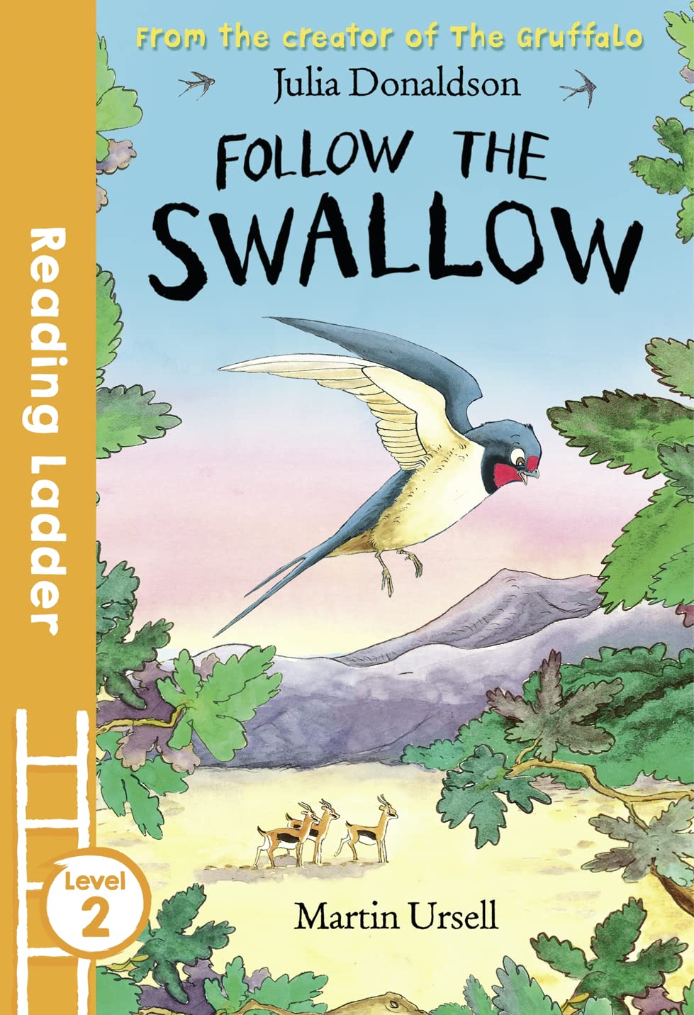 Follow the Swallow (Reading Ladder Level 2),Used