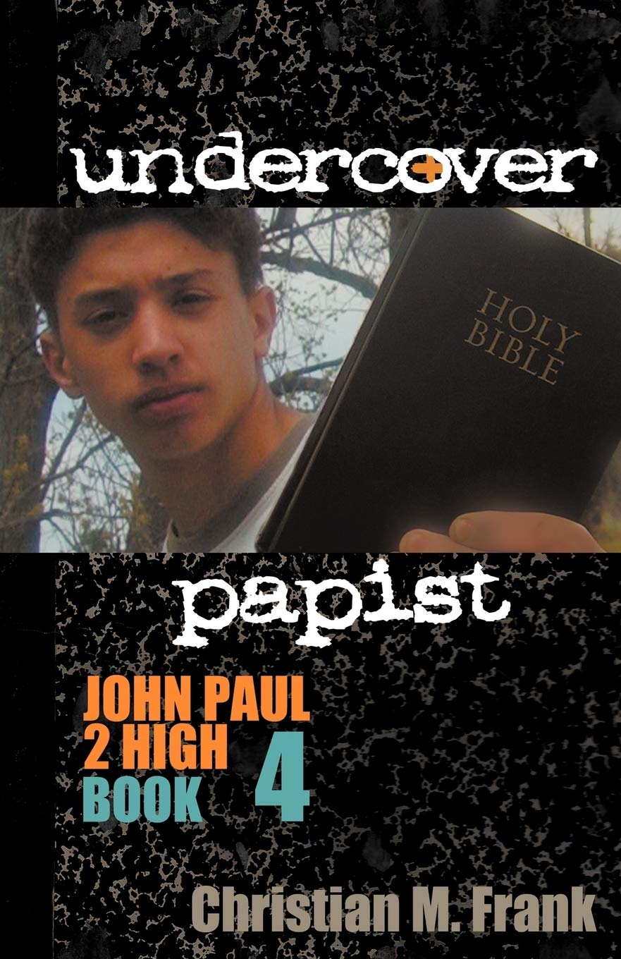 Undercover Papist: John Paul 2 High Book 4,Used