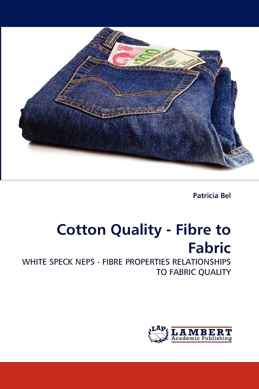 Cotton Quality  Fibre to Fabric: WHITE SPECK NEPS  FIBRE PROPERTIES RELATIONSHIPS TO FABRIC QUALITY,Used