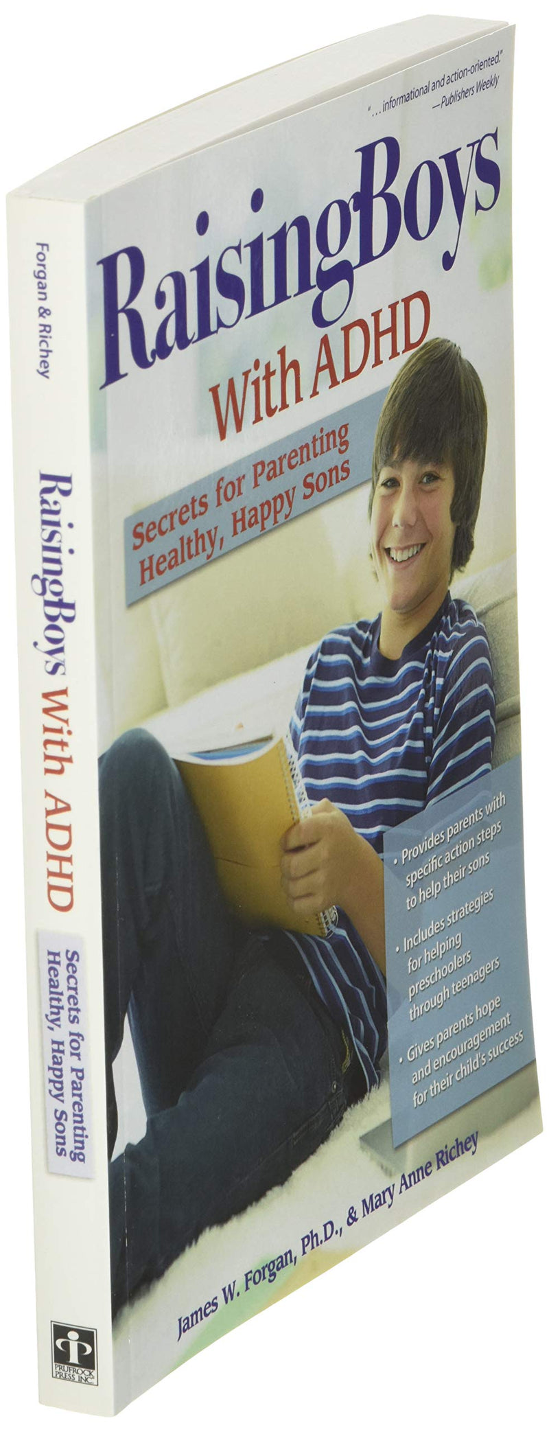 Raising Boys With ADHD: Secrets for Parenting Healthy, Happy Sons,New