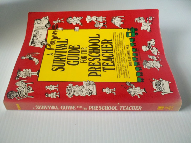 A Survival Guide for the Preschool Teacher,New