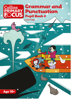 Grammar and Punctuation: Pupil Book 4 (Collins Primary Focus),New