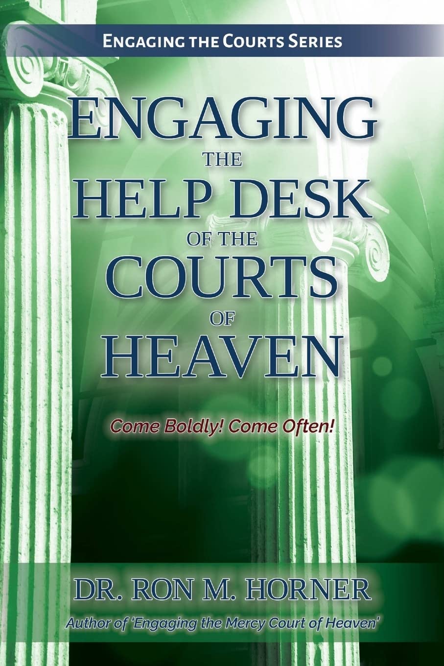 Engaging the Help Desk of the Courts of Heaven,Used