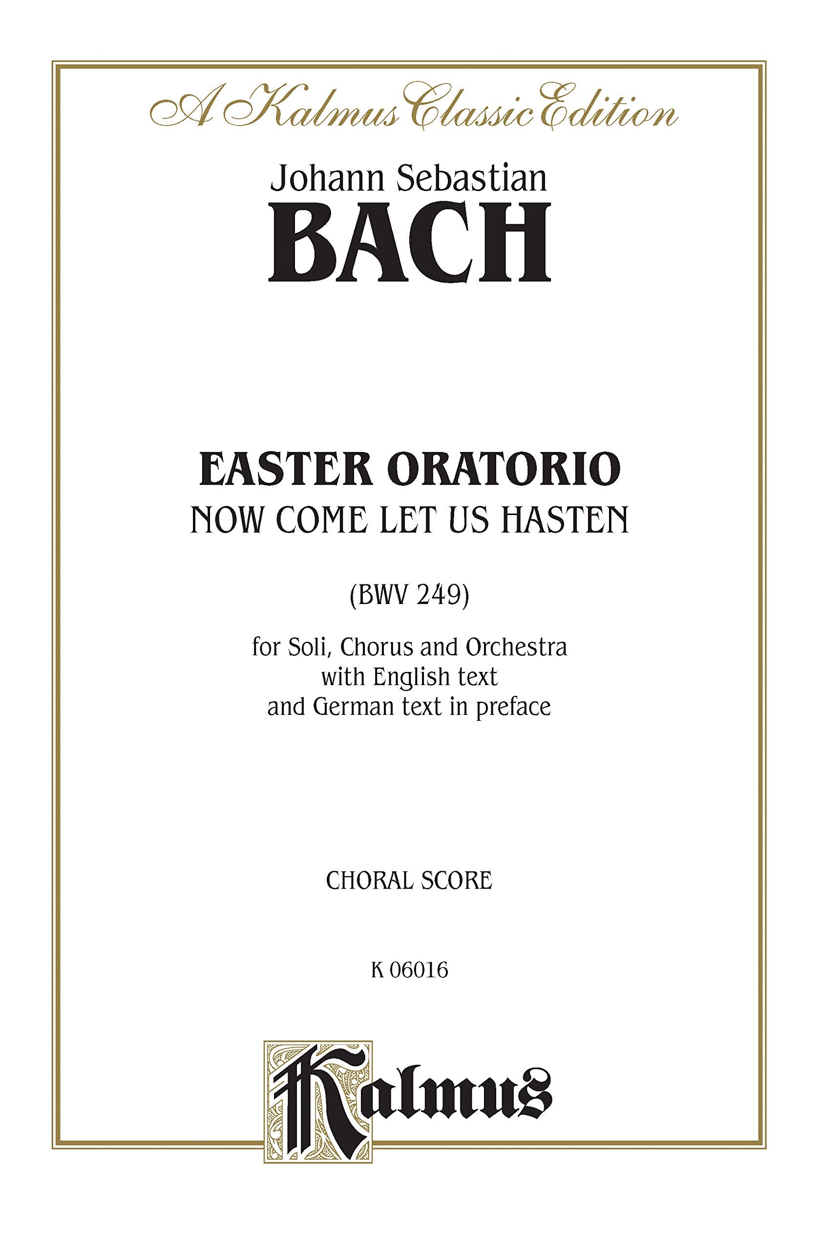 Easter Oratorio: Kalmus Edition,Used