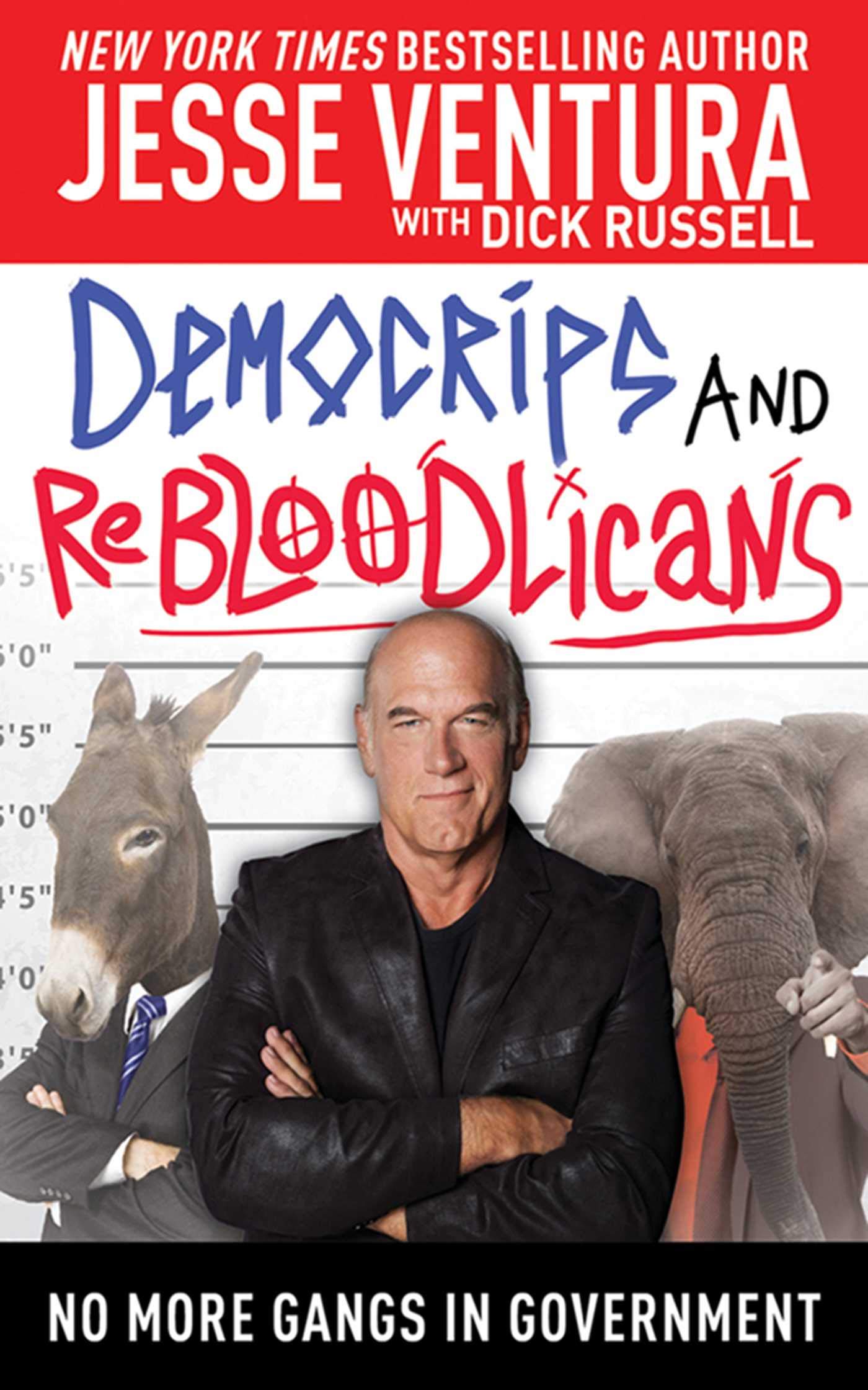 DemoCRIPS and ReBLOODlicans: No More Gangs in Government,New