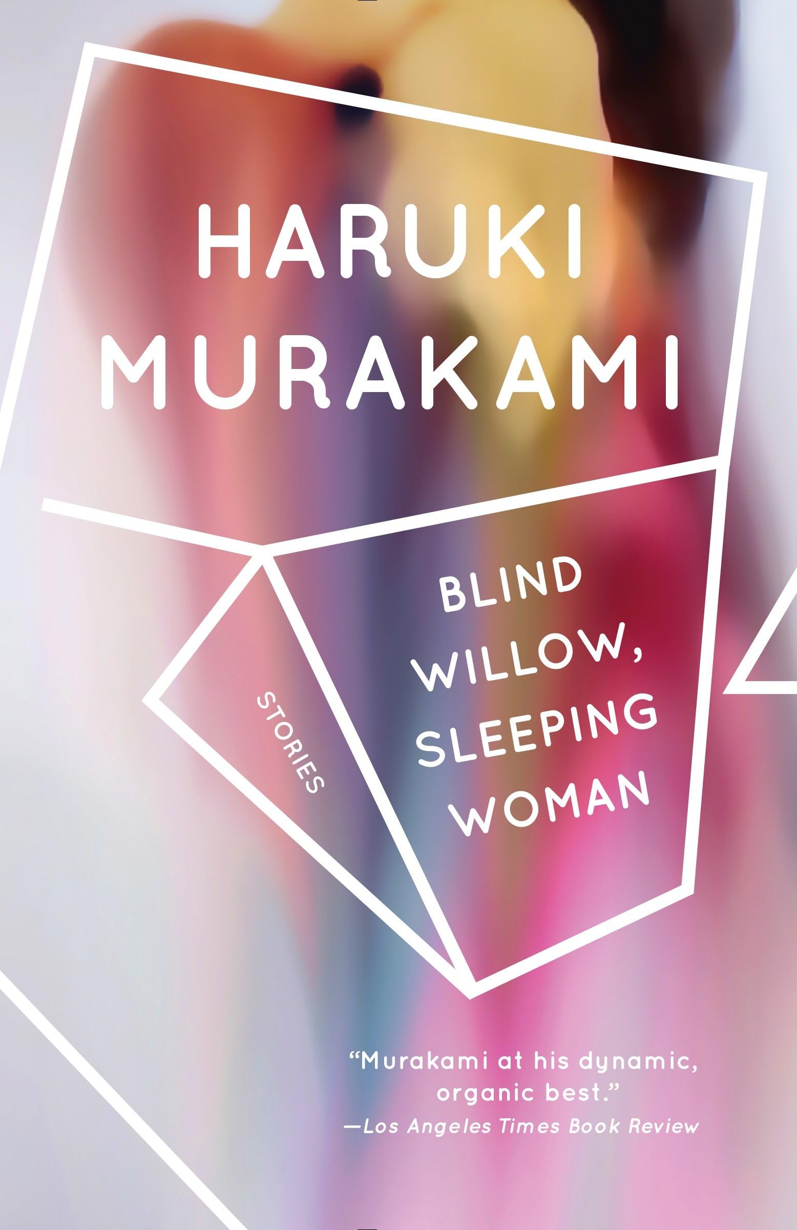 Blind Willow, Sleeping Woman: Stories (Vintage International),New