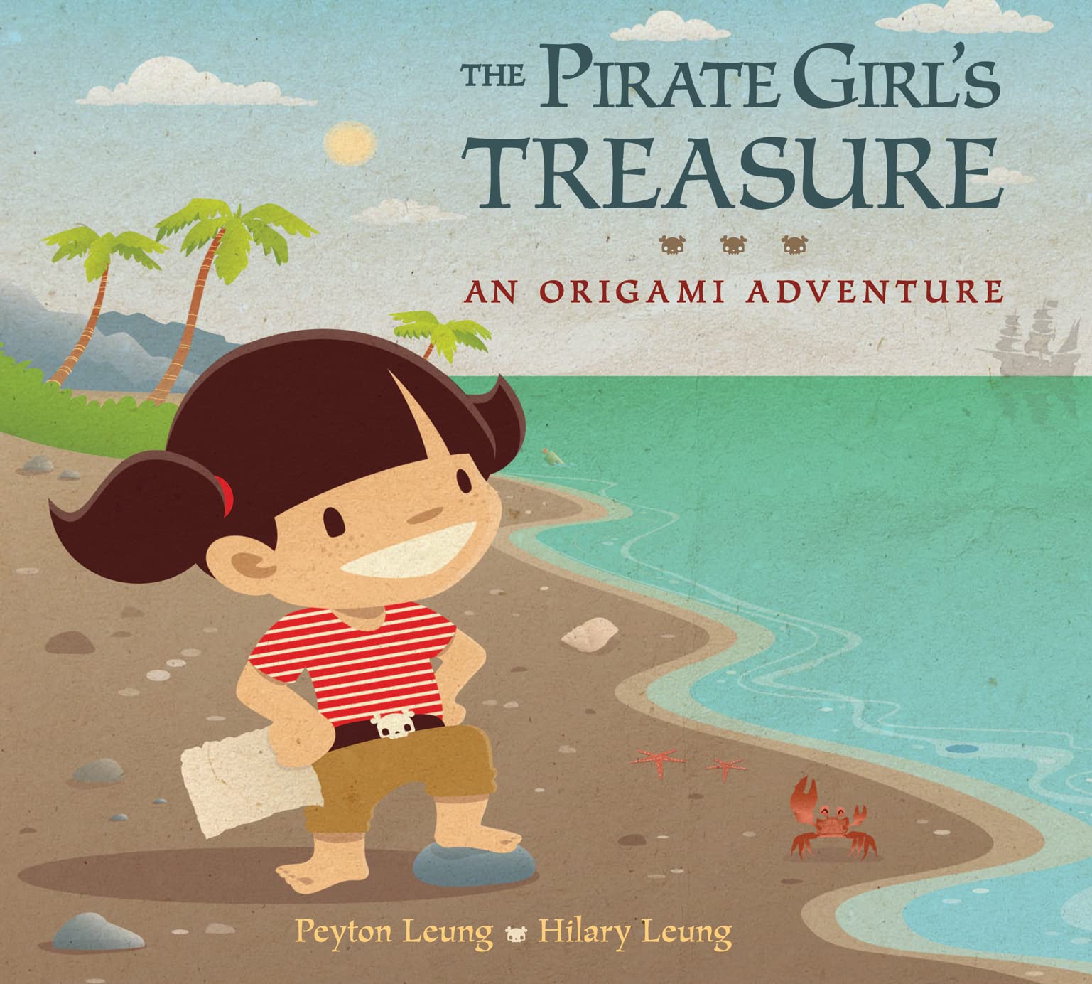 The Pirate Girl'S Treasure: An Origami Adventure