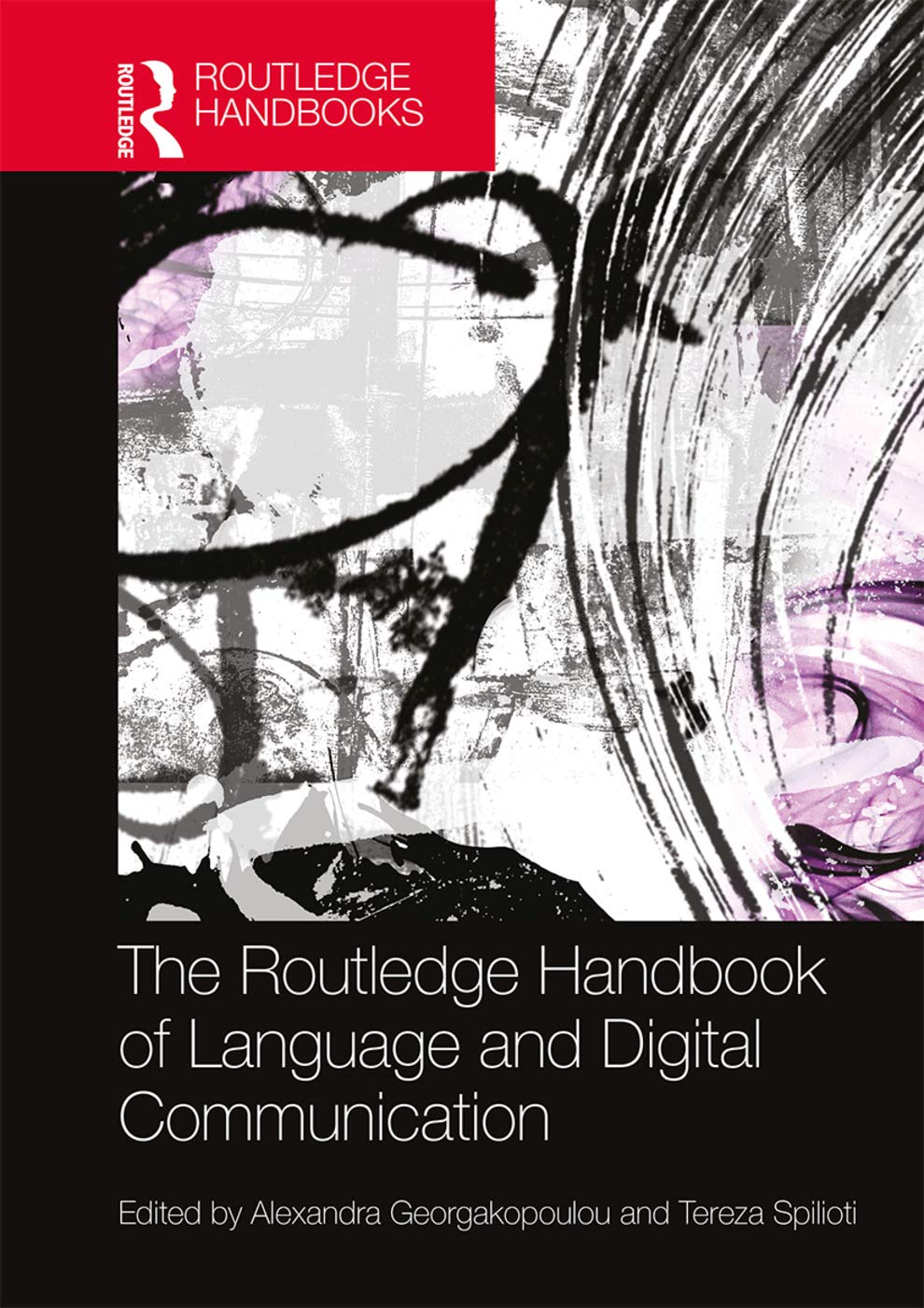 The Routledge Handbook of Language and Digital Communication (Routledge Handbooks in Applied Linguistics),Used
