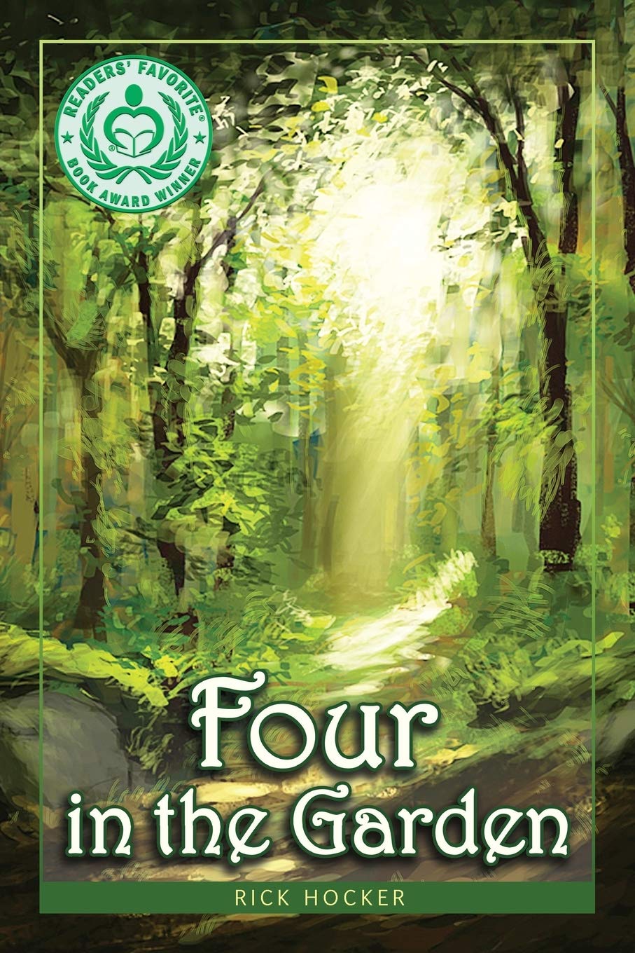 Four in the Garden: A Spiritual Allegory About Trust,Used