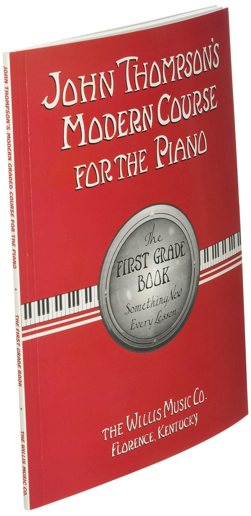 John Thompson's Modern Course for the Piano: First Grade Book,Used