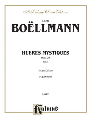 Heures Mystiques (Urtext) (Op. 29), Vol 1 (Kalmus Edition, Vol 1)