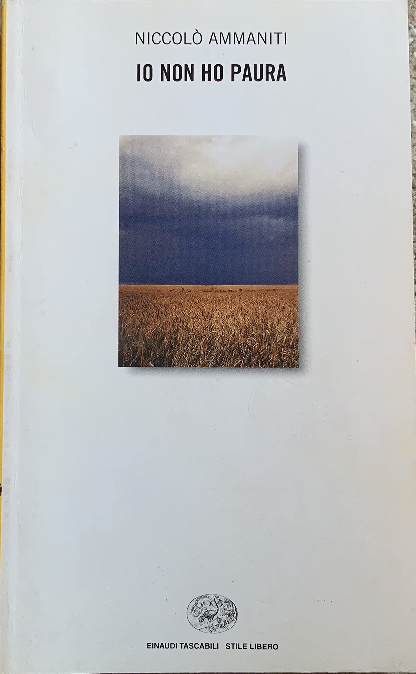 Io Non Ho Paura (Italian Edition),Used