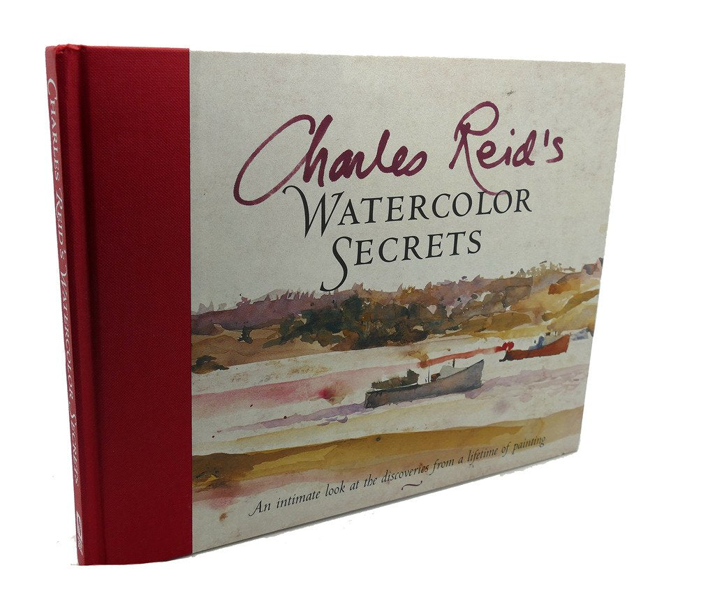 Charles Reid'S Watercolor Secrets