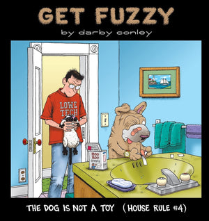 The Dog Is Not a Toy: House Rule #4,New