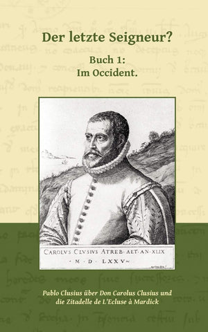 Der letzte Seigneur?: Buch 1: Im Occident. (German Edition),Used