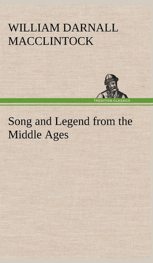 Song and Legend from the Middle Ages,Used