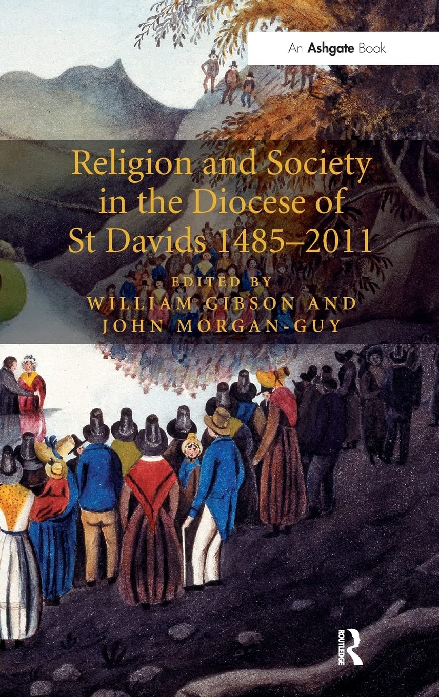 Religion and Society in the Diocese of St Davids 14852011,Used