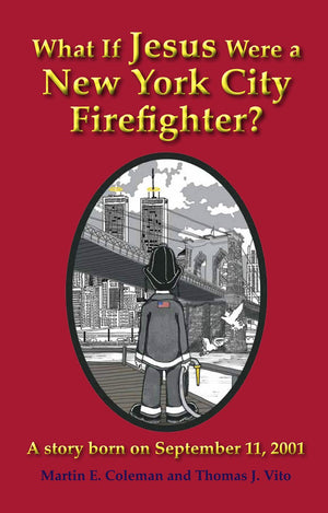 What If Jesus Were a New York City Firefighter? (Heroes Series),Used