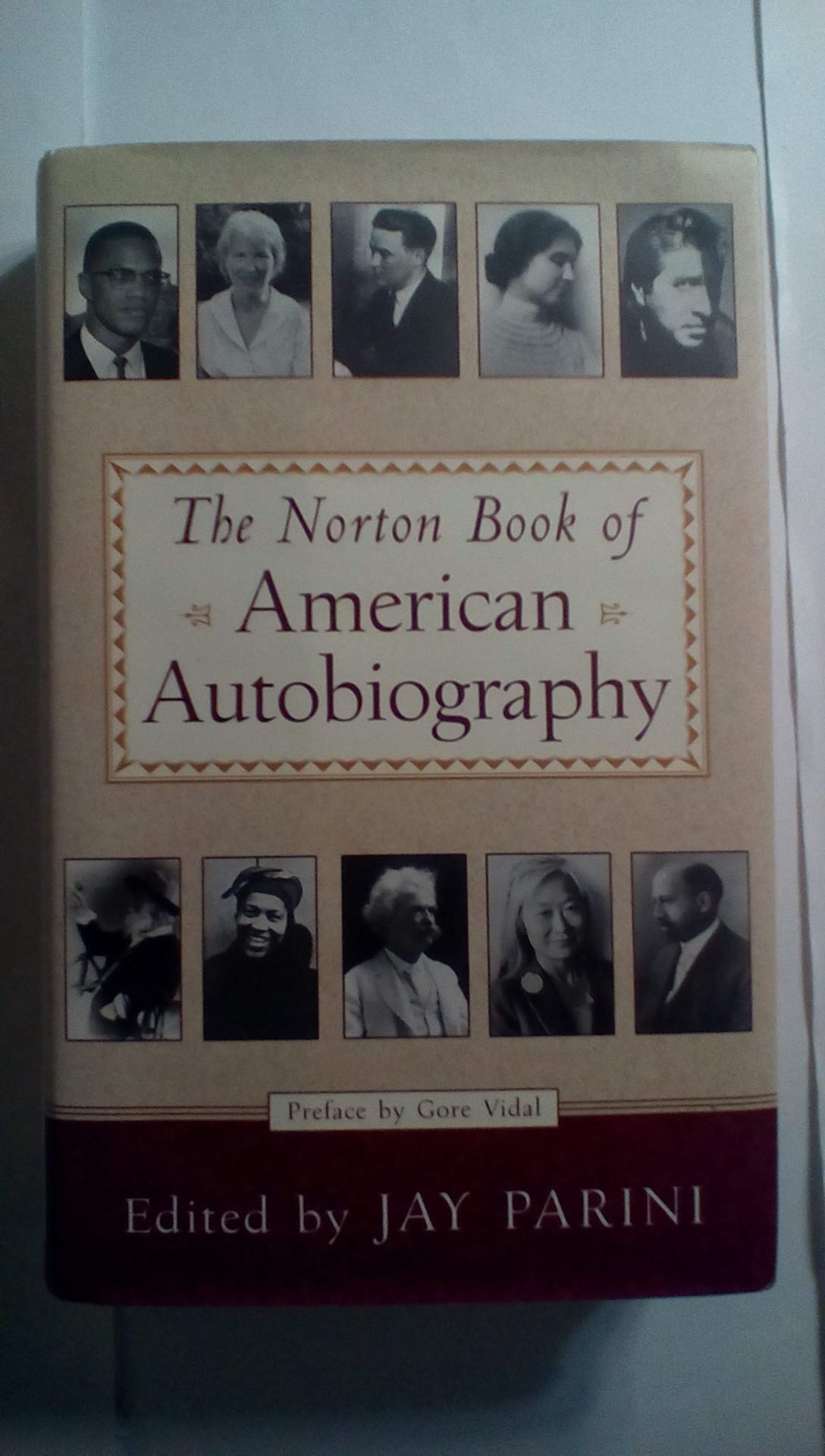 The Norton Book of American Autobiography,New
