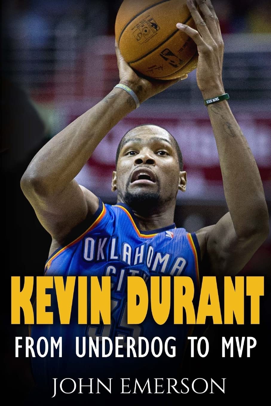 Kevin Durant: From Underdog to MVP  When Hard Work Beats Talent. The Inspiring Life Story of Kevin Durant  One of the Best Bas,Used