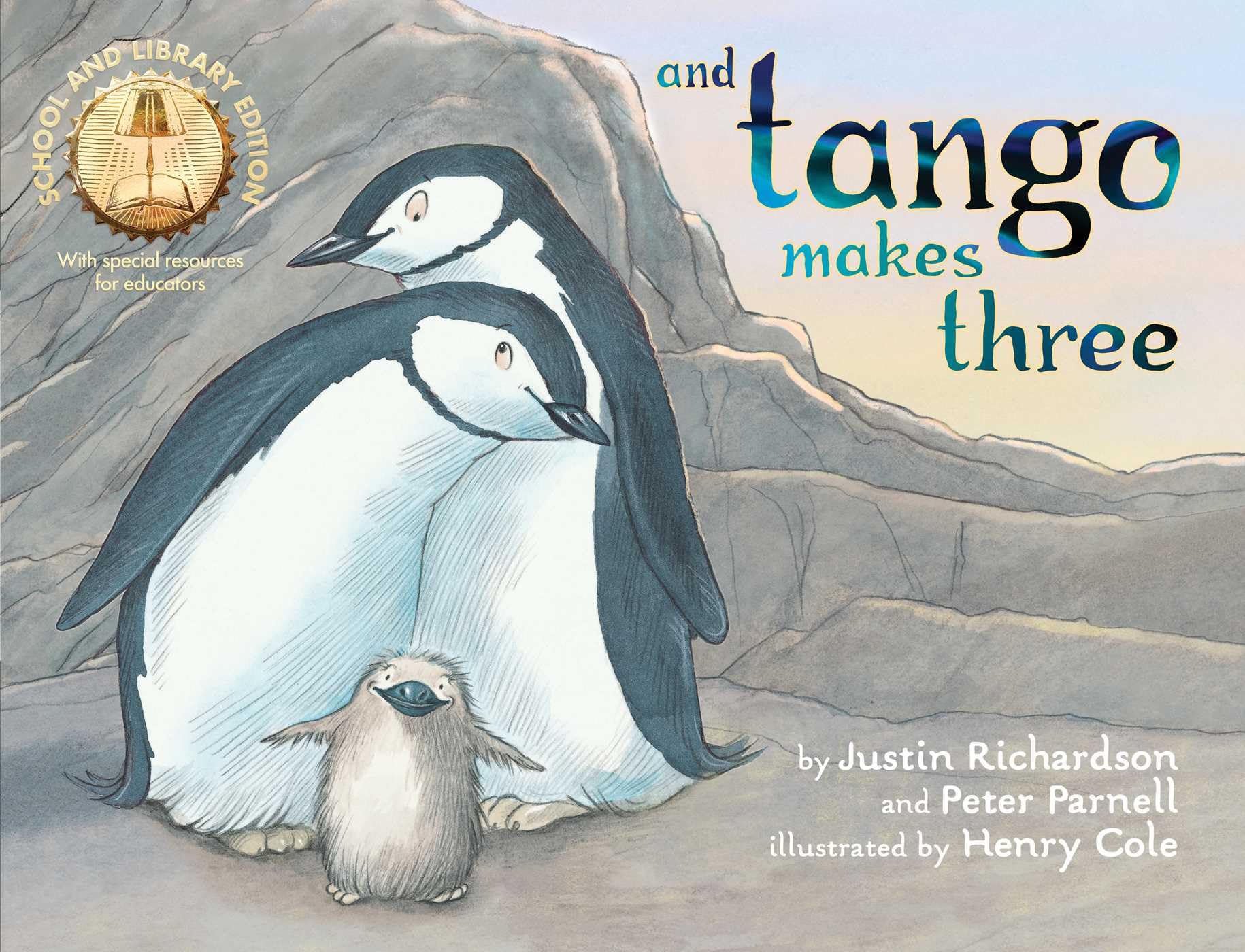 And Tango Makes Three (School and Library Edition),New