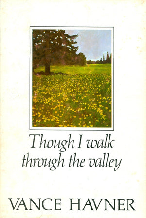 Though I Walk Through The Valley-used