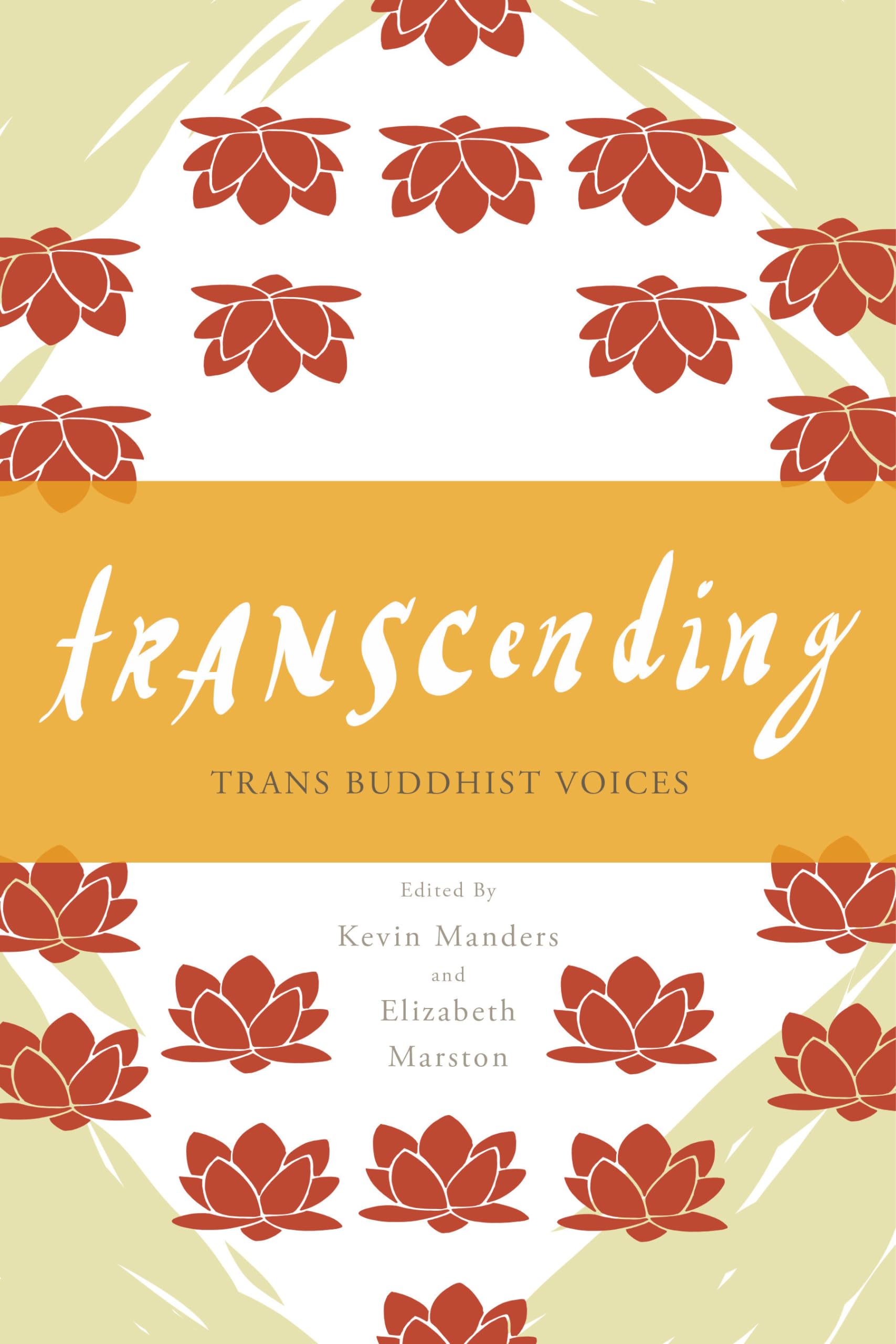 Transcending: Trans Buddhist Voices,Used