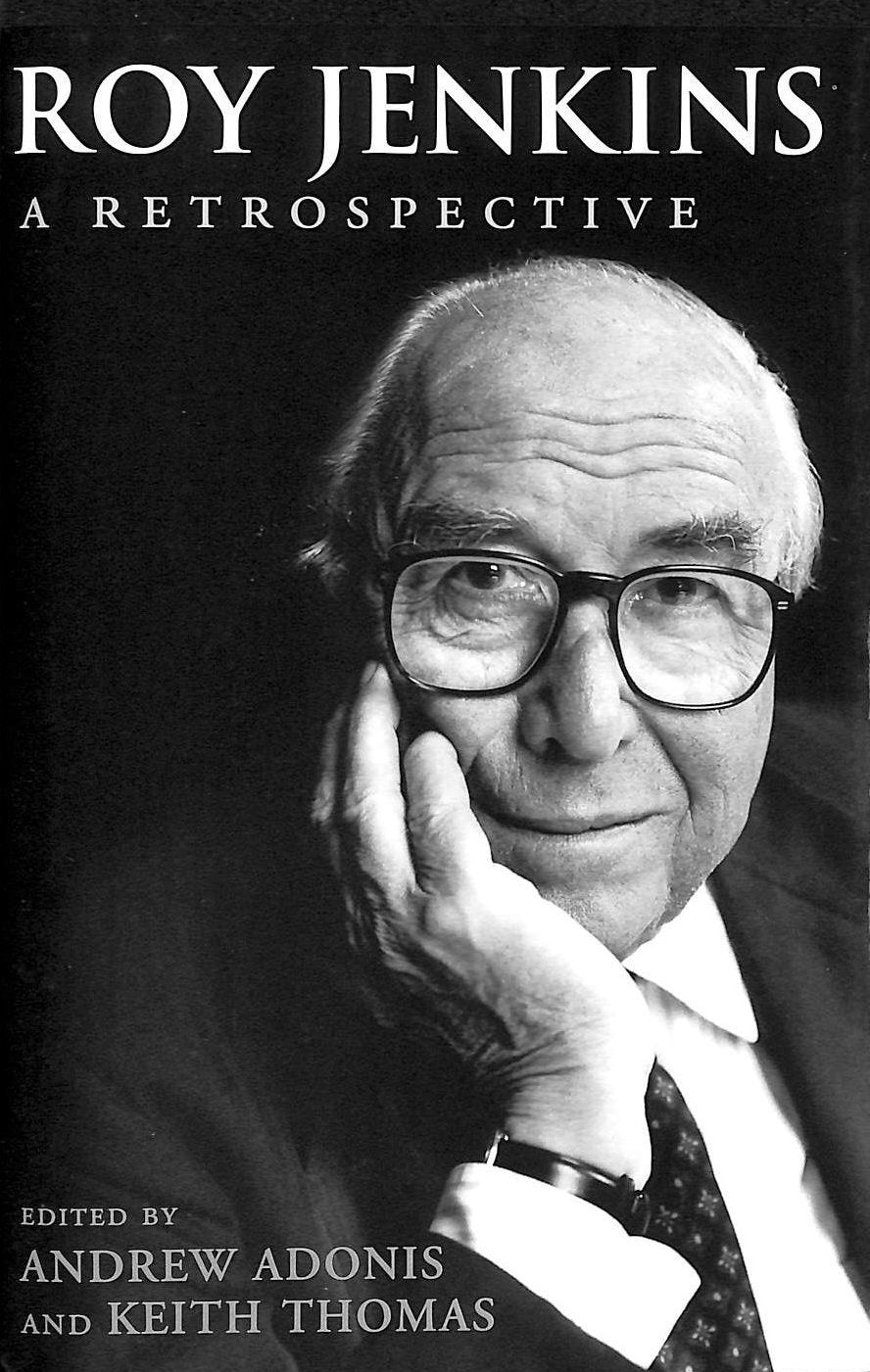 Roy Jenkins: A Retrospective,Used