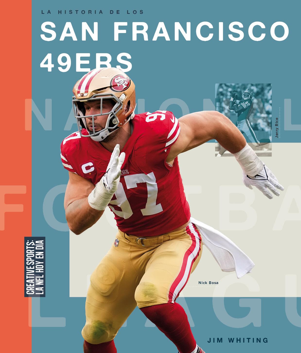 La Historia De Los San Francisco 49Ers (Spanish Edition)