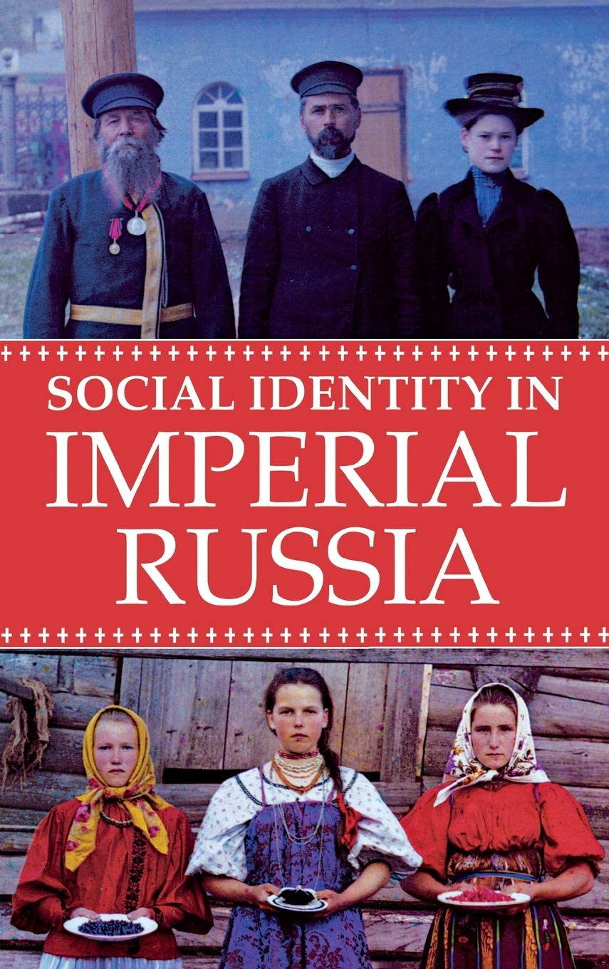 Social Identity In Imperial Russia,Used
