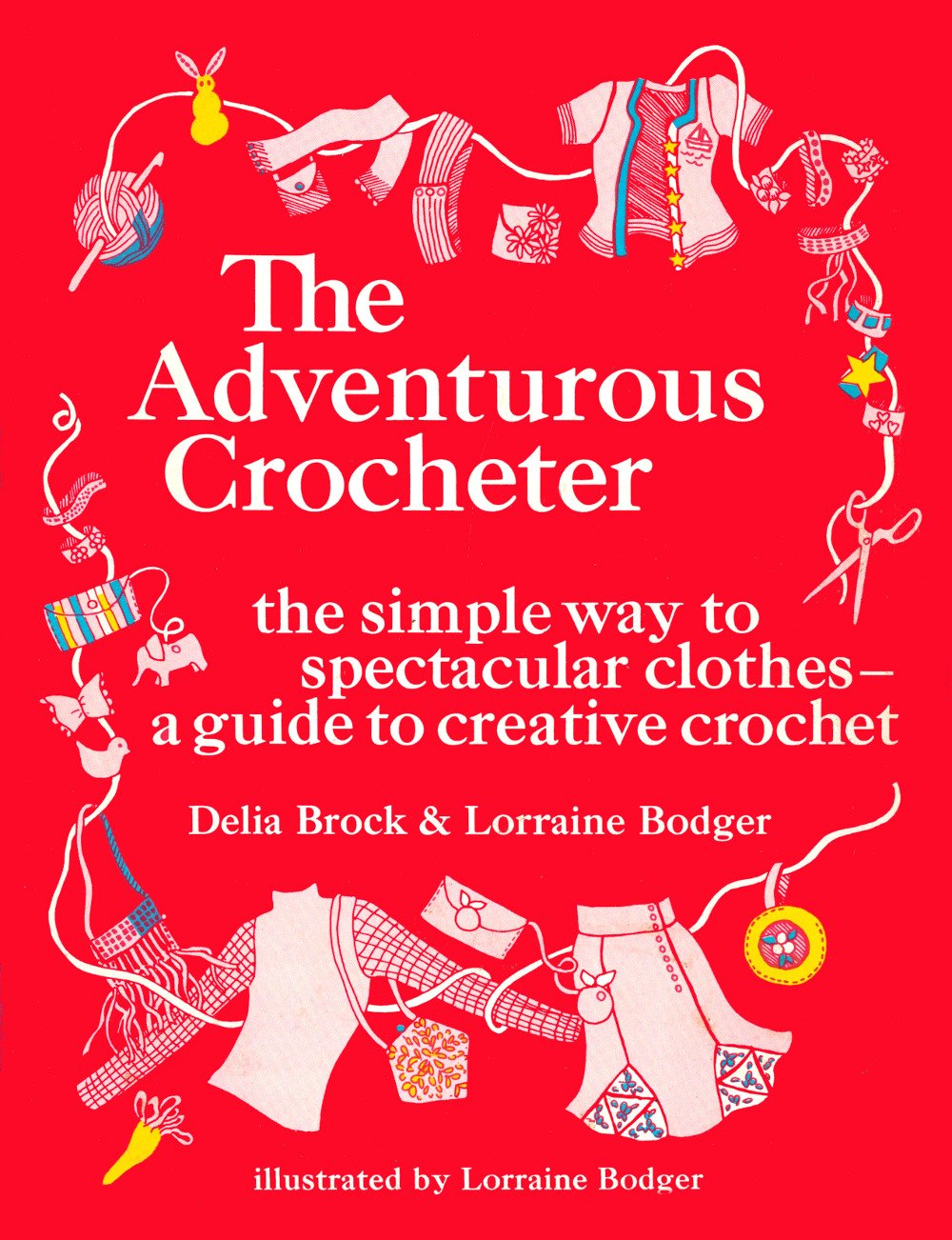 The Adventurous Crocheter,Used