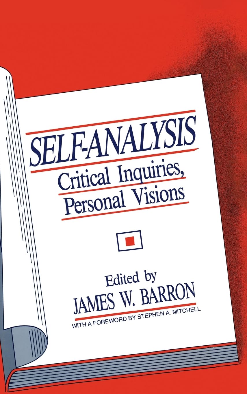 SelfAnalysis: Critical Inquiries, Personal Visions,New