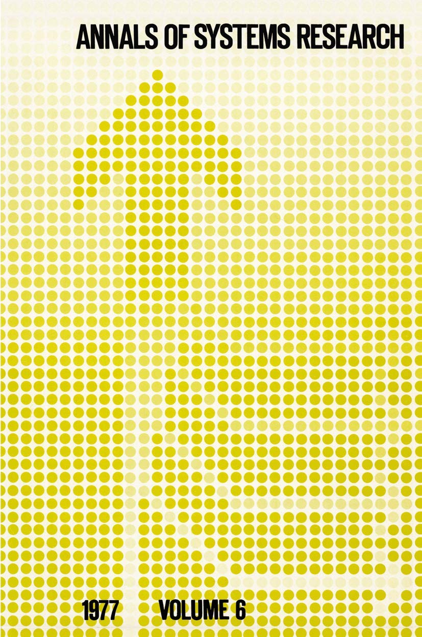 Annals Of Systems Research: Volume 6 (Annals Of Systems Research, 6),Used