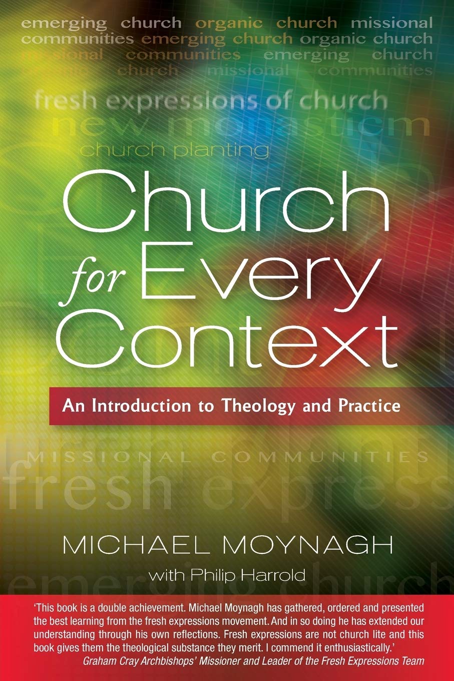 Church for Every Context: An introduction to Theology and Practice,New