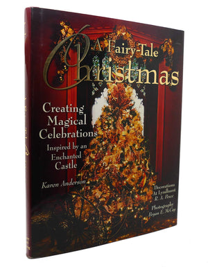 A Fairytale Christmas: Creating Magical Celebrations Inspired By An Enchanted Castle