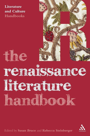 The Renaissance Literature Handbook (Literature and Culture Handbooks),Used