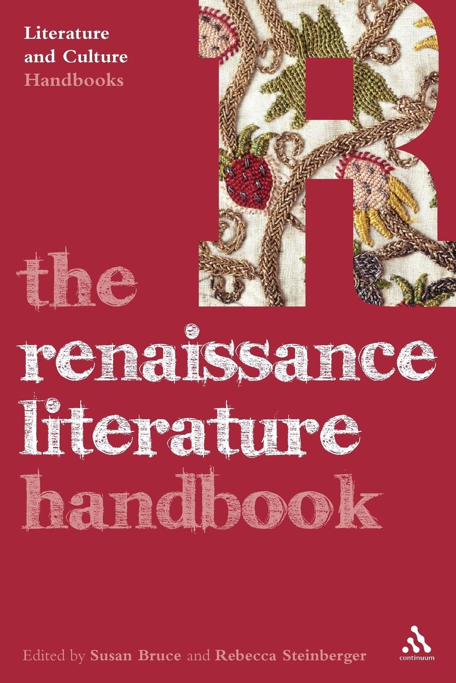 The Renaissance Literature Handbook (Literature and Culture Handbooks),Used
