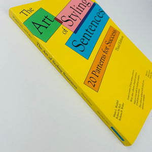 The Art of Styling Sentences: 20 Patterns for Success,Used