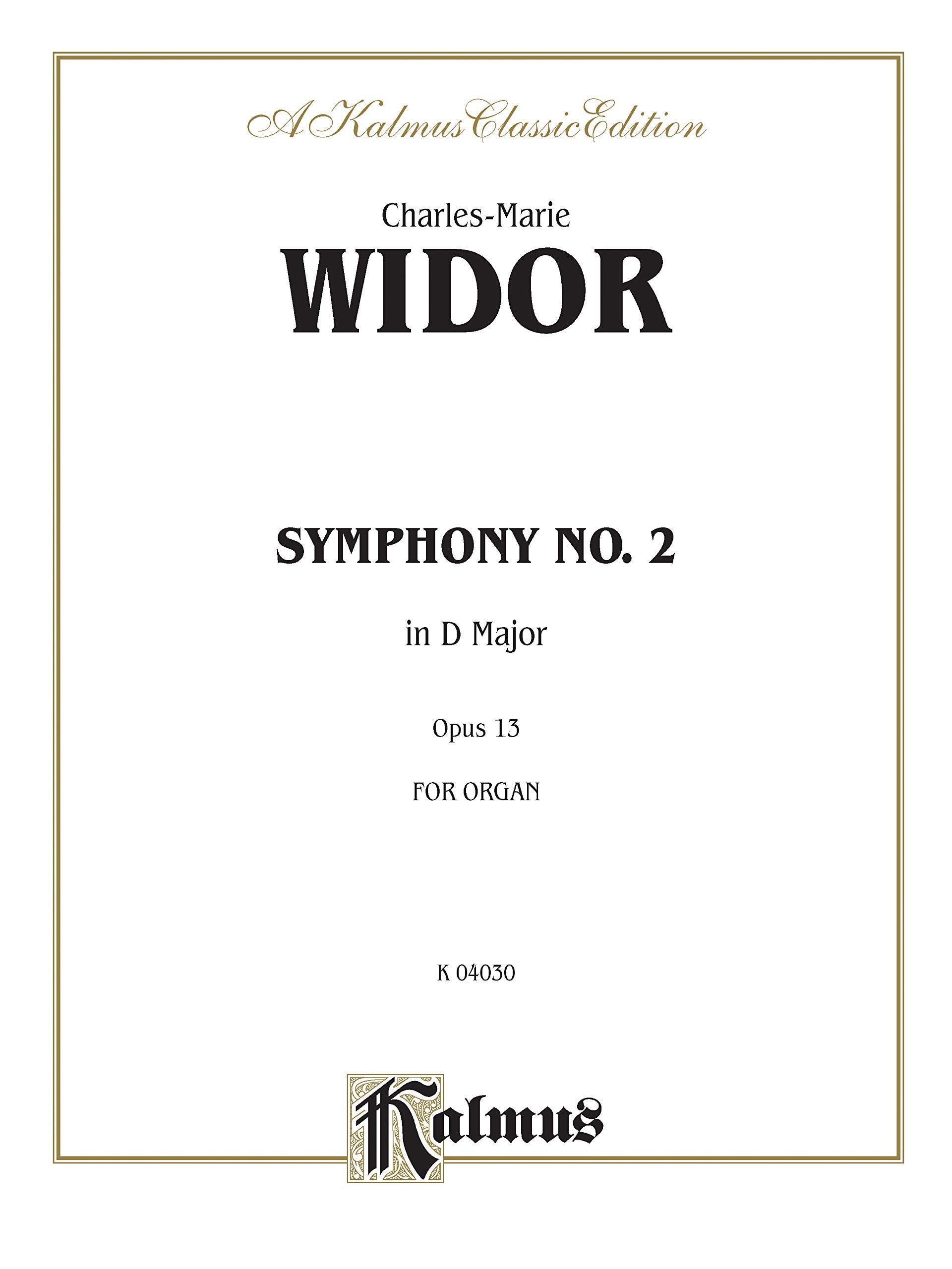 Symphony No. 2 in D, Op. 13: Sheet (Kalmus Edition),Used
