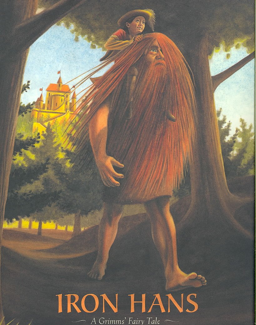 Iron Hans: A Grimms' Fairy Tale