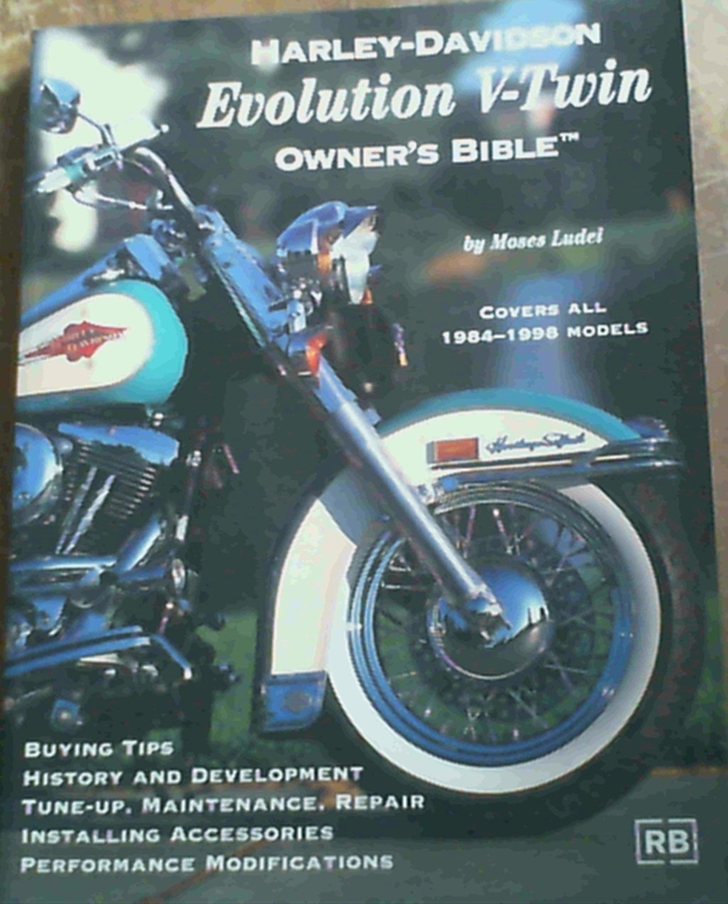 HarleyDavidson Evolution VTwin: Owner's Bible,Used