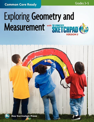 The Geometer's Sketchpad, Grades 35, Exploring Geometry and Measurement (SKETCHPAD ACTIVITY MODULES),Used