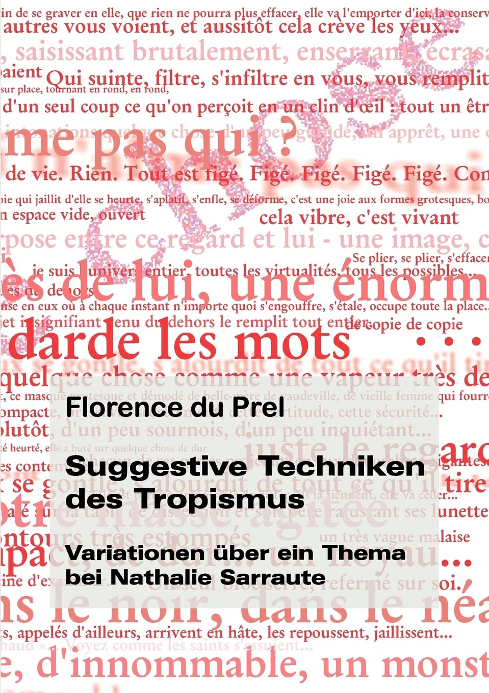 Suggestive Techniken des Tropismus (German Edition),Used