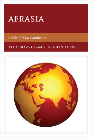 Afrasia: A Tale of Two Continents,Used