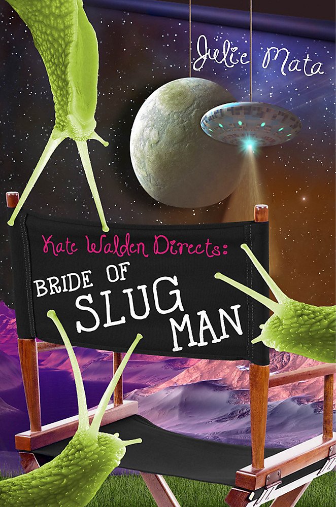 Bride of Slug Man (Kate Walden Directs, 2),Used