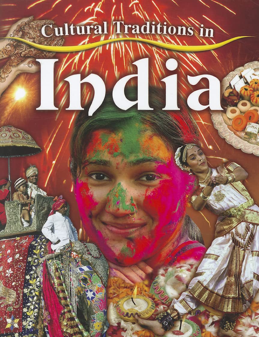 Cultural Traditions in India (Cultural Traditions in My World),Used