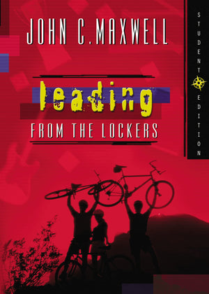 Leading from the Lockers, Student Edition,Used
