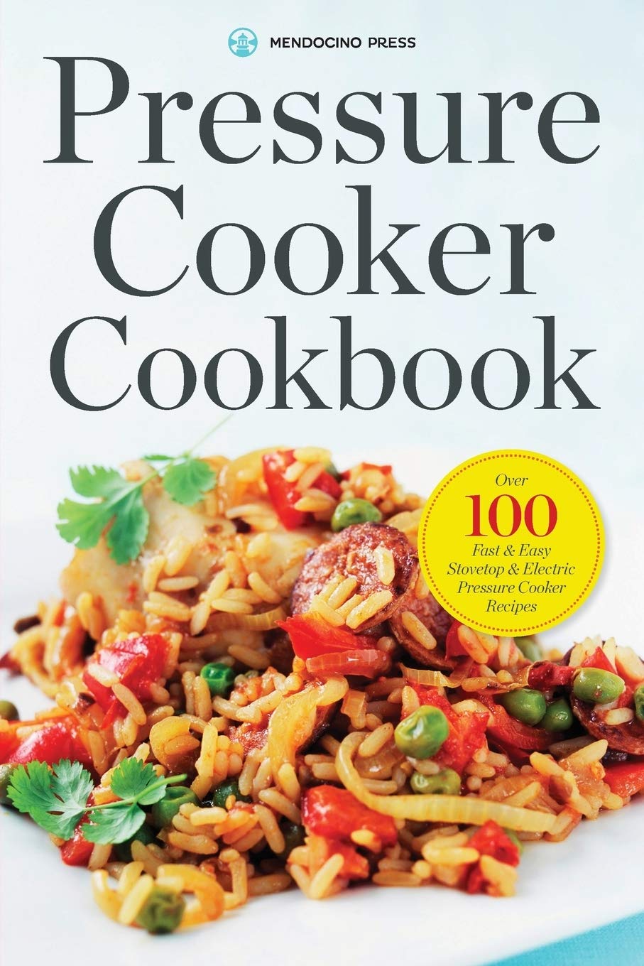 Pressure Cooker Cookbook: Over 100 Fast and Easy Stovetop and Electric Pressure Cooker Recipes,Used