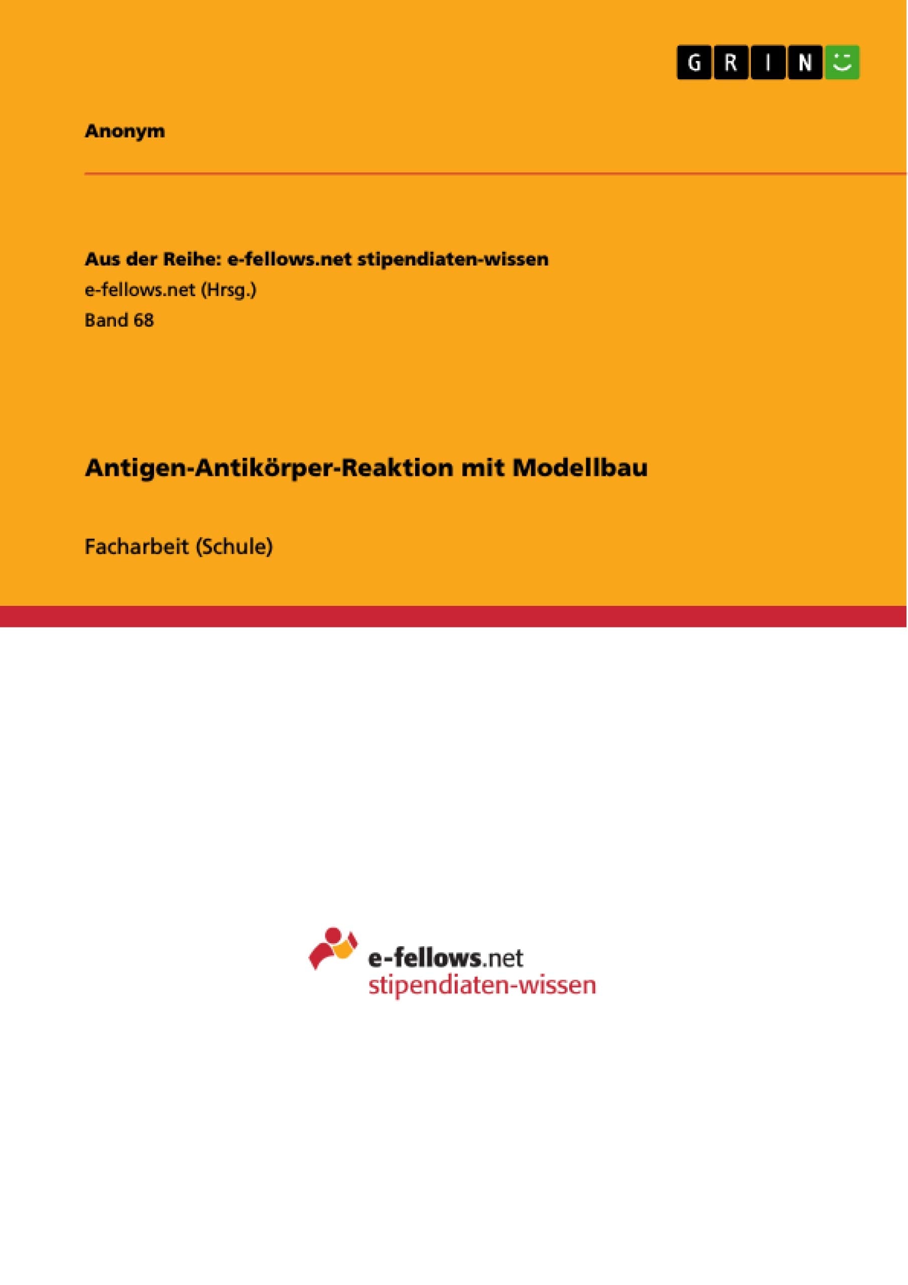 Antigenantikrperreaktion Mit Modellbau (German Edition),Used